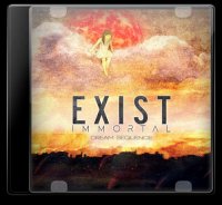 Exist Immortal - Dream Sequence (2013)