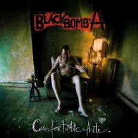 Black Bomb A - Comfortable Hate (2015)