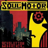 SoulMotor - Revolution Whell (2002)