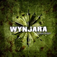 Wynjara - Human Plague (2004)