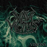 Vae Victus - Visions (2012)