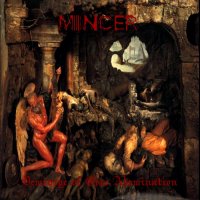 Mincer - Demiurge Of Gore Abomination (2015)