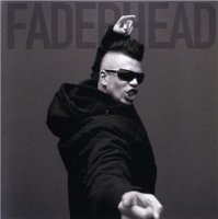 Faderhead - FH1 (2006)