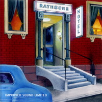 Improved Sound Limited - Rathbone Hotel (1976)