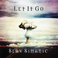 Slav Simanic - Let It Go (2002)