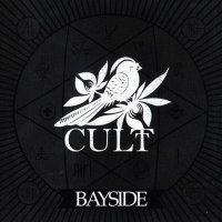 Bayside - Cult (2014)