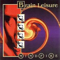 Brain Leisure - Mindfire (1994)