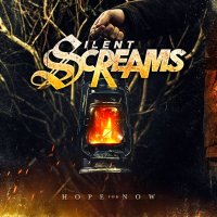 Silent Screams - Hope For Now (2014)