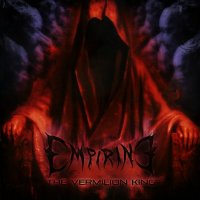 Empirine - The Vermilion King (2015)