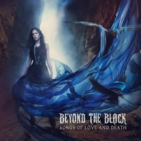 Beyond The Black - Songs Of Love And Death (2015)