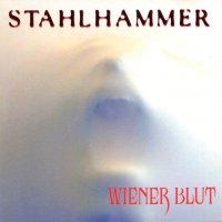 Stahlhammer - Wiener Blut (1997)