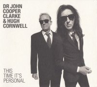 John Cooper Clarke & Hugh Cornwell - This Time It\'s Personal (2016)