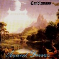 Candlemass - Ancient Dreams (2005 Remastered) (1988)