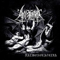 Амезарак - Daemonolatreia (2014)