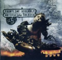 Front Line Assembly - Artificial Soldier (2006)