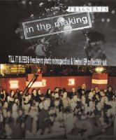 Till It Bleeds - In The Making: Fragments (2009)