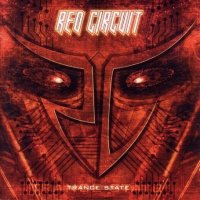 Red Circuit - Trance State (2006)