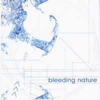 Bleeding Nature - Bleeding Nature (2003)
