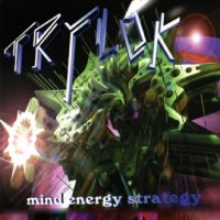 Trylok - Mind Energy Strategy (1995)