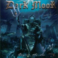 Dark Moor - Beyond The Sea (2005)