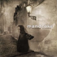 Mandrake - Innocence Weakness (2010)