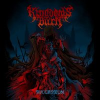 Kingdoms Burn - Succession (2015)