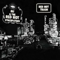 Red Hot Syncopators - Red Hot Trash (2015)
