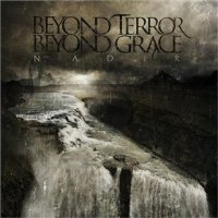 Beyond Terror Beyond Grace - Nadir (2012)