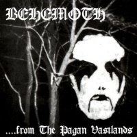 Behemoth - ...from the Pagan Vastlands (1994)