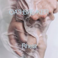 Oathbreaker - Rheia (2016)