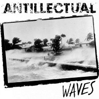 Antillectual - Waves (2007)