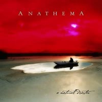 Anathema - A Natural Disaster (2003)