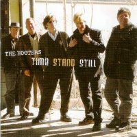 The Hooters - Time Stand Still (2007)  Lossless