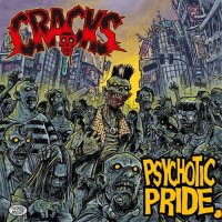 Cracks - Psychotic Pride (2016)