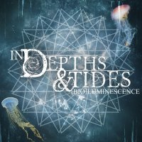 In Depths & Tides - [Bio]Luminescence (2014)