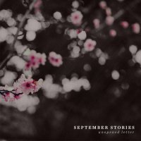 September Stories - Unopened Letter (2016)