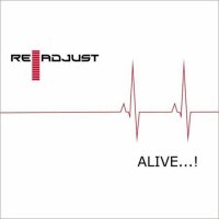 ReAdjust - Alive...! (2012)