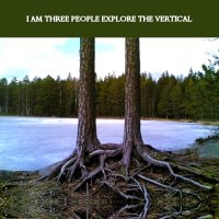 I Am Three People - Explore the Vertical (2012)