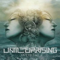Until the Uprising - Out of Time (2016)