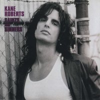 Kane Roberts - Saints & Sinners (1991)