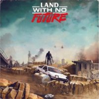 VHS Glitch - Land With No Future (2015)