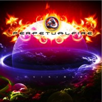 Perpetual Fire - Invisible (2010)