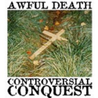 Awful Death - Controversial Conquest (1990)