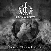 The Committee - Power Through Unity (2014)