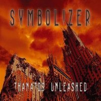 Symbolizer - Thanatos Unleashed (2010)