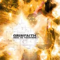 Grimfaith - Sex In Heaven (2005)