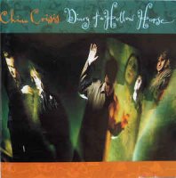 China Crisis - Diary Of A Hollow Horse (1989)