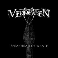 Verderben - Spearhead Of Wrath (2017)