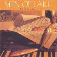 Men of Lake - Out of the Water (1994)