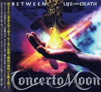 Concerto Moon - Between Life And Death (Japanese Edition) (2015)